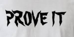 prove it
